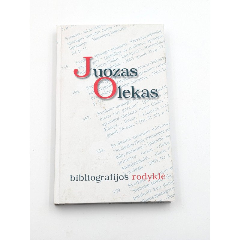 Juozas Olekas: bibliografijos rodyklė
