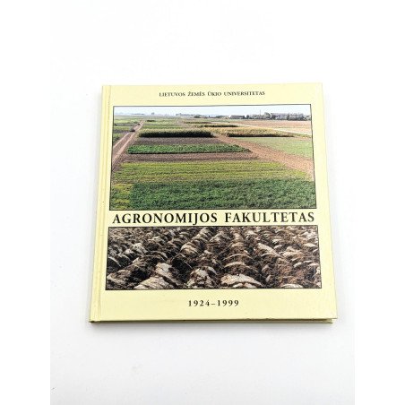Agronomijos fakultetas 1924–1999