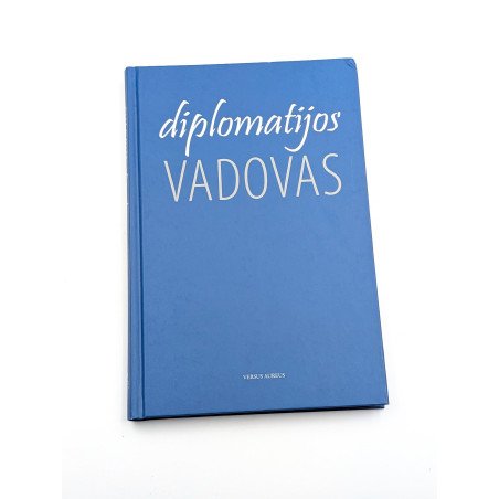 Diplomatijos vadovas – Ralph G. Feltham