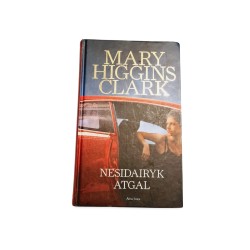 Mary Higgins Clark – Nesidairyk Atgal