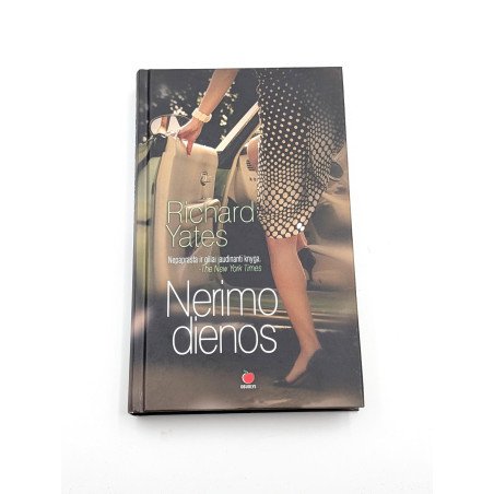 Nerimo dienos – Richard Yates