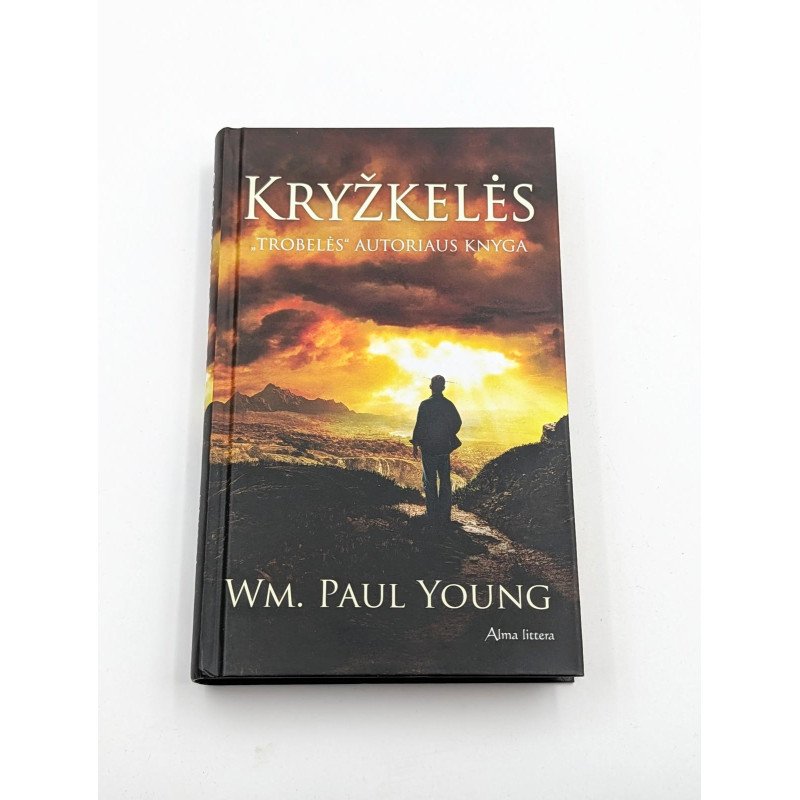 Kryžkelės – Wm. Paul Young