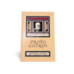 Proto Aistros: Irving Stone Biografinis Romanas Apie Zigmondą Froidą