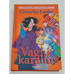 VAGIŲ KARALIUS  Cornelia Funke