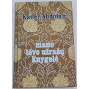 MANO TĖVO UŽRAŠŲ KNYGELĖ  Kader Abdolah
