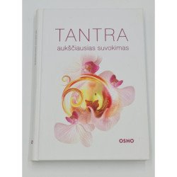 Ošo TANTRA  AUKŠČIAUSIAS SUVOKIMAS