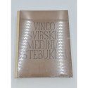Vinco Svirskio mediniai stebuklai