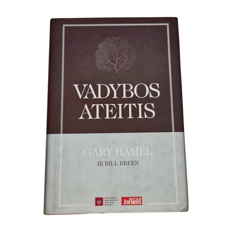 Gary Hamel  VADYBOS ATEITIS