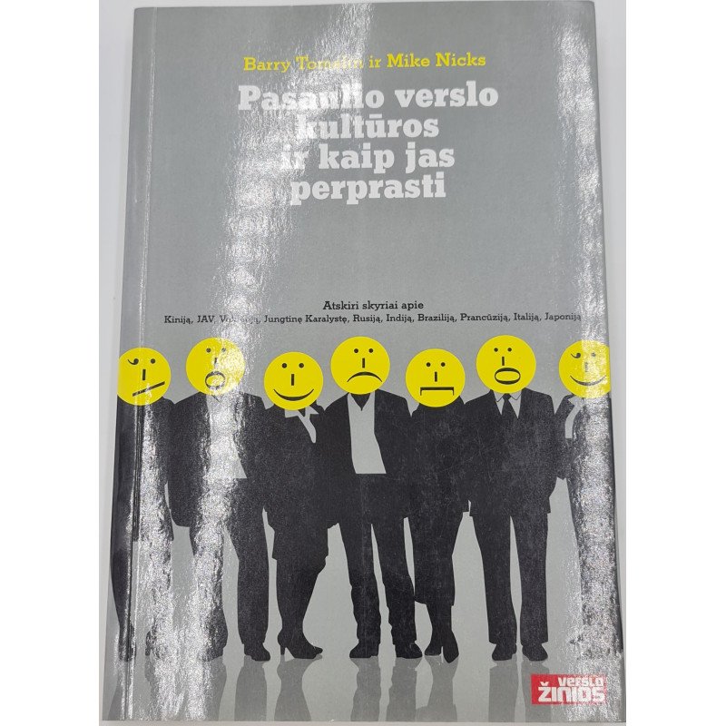 Barry Tomalin, Mike Nicks  PASAULIO VERSLO KULTŪROS IR KAIP JAS PERPRASTI
