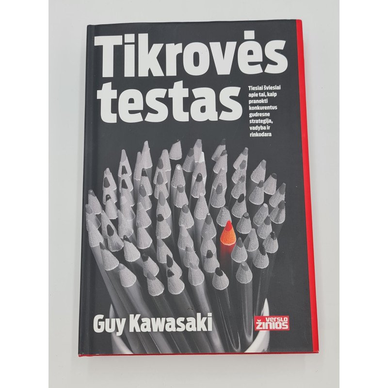 Guy Kawasaki  TIKROVĖS TESTAS