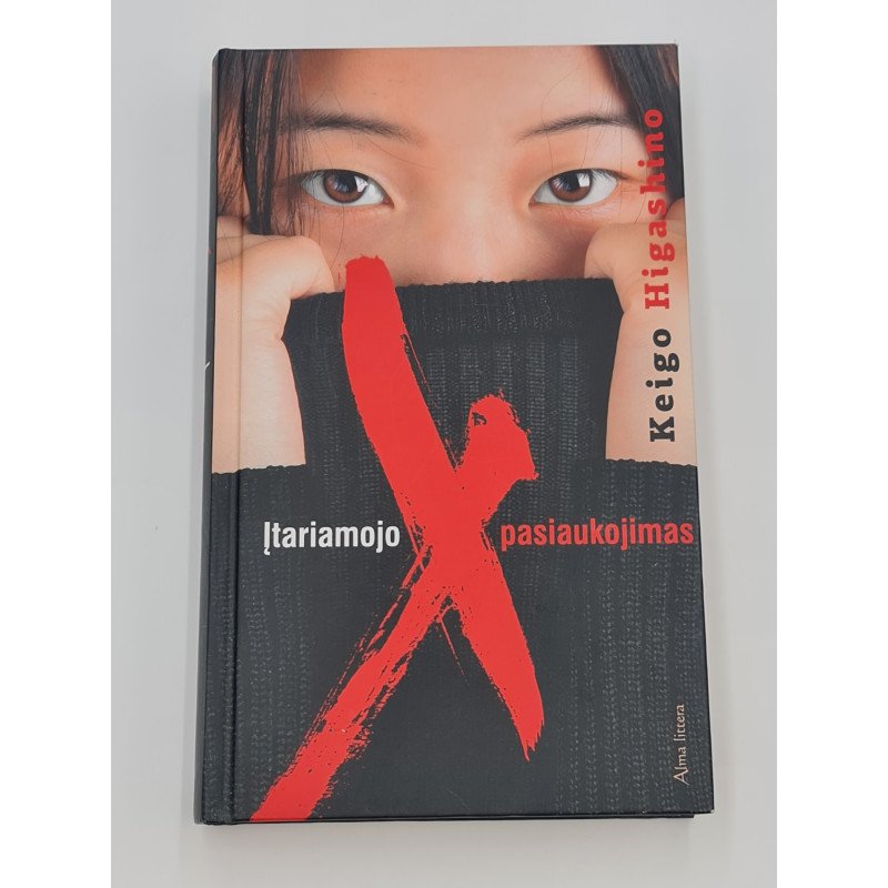 Keigo Higashino  ĮTARIAMOJO X PASIAUKOJIMAS