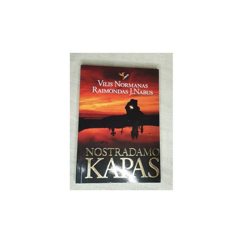 Nostradamo kapas – Normantas Vilis