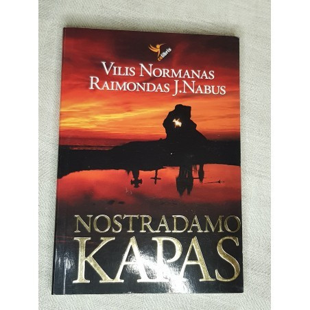 Nostradamo kapas – Normantas Vilis