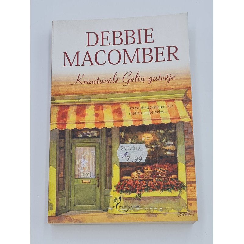 KRAUTUVĖLĖ GĖLIŲ GATVĖJE  Debbie Macomber