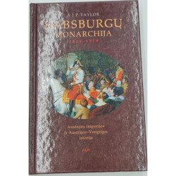 A. J. P. Taylor  HABSBURGŲ MONARCHIJA