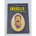 Romualdas Neimantas  SMAUGLIO SUŽADĖTINĖ