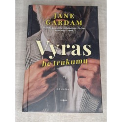 VYRAS BE TRŪKUMŲ - JANE GARDAM