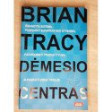 Dėmesio centras – Tracy Brian