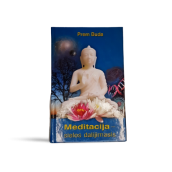 Prem Buda Meditacija  sielos dalijimasis