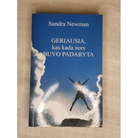 Geriausia, kas kada nors buvo padaryta – Newman Sandra