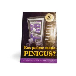 Kas paėmė mano pinigus?  Robert T. Kiyosaki, Sharon L. Lechter