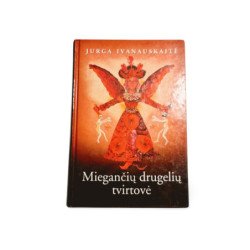 Miegančių drugelių tvirtovė  Jurga Ivanauskaitė