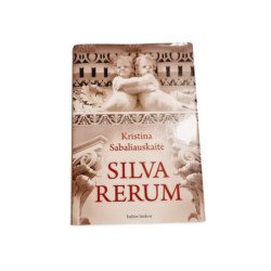 Silva Rerum  Kristina Sabaliauskaitė