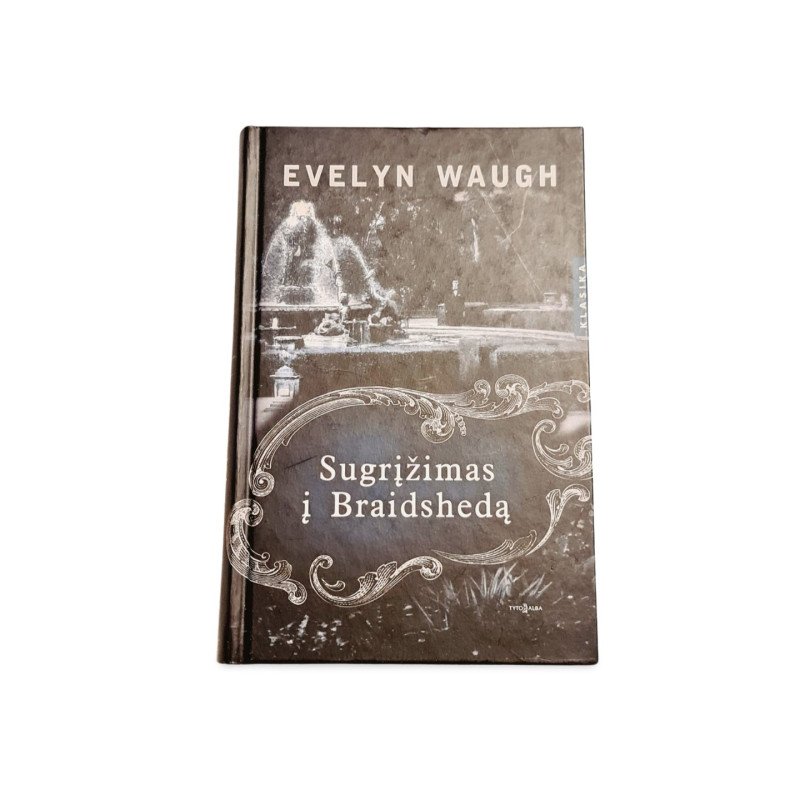 Evelyn Waugh  Sugrįžimas į Braidshedą
