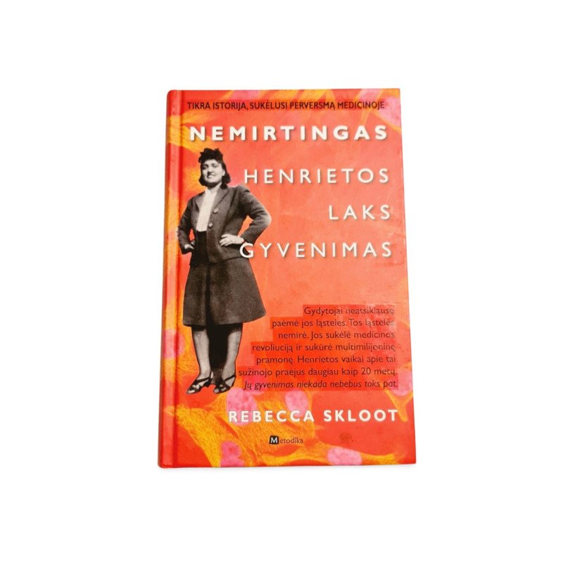 Rebecca Skloot  Nemirtingas Henriettos Lacks gyvenimas