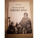 Tauta be valstybės valstybės kelias – Rimas Bružas