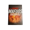 Mafijos Eksportas Kaip Ndrangheta, Cosa Nostra ir Ndrangheta Klojasi Kelius Visame Pasaulyje  Francesco Forgione