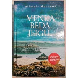 Menka bėda, jeigu... – Macleod Alistair