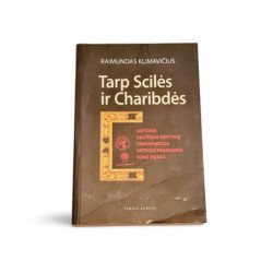 Tarp Scilės ir Charibdės Lietuvos Kultūros Vertėbių Transformacija Antrojo Pasaulinio Karo Metais
