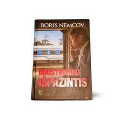 Boris Nemcov Maištininko Išpažintis  Politinės Veiklos Atgarsiai