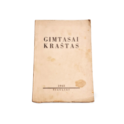 Gimtasai Kraštas Tautotyros Vienkartinis Leidinys, 1943