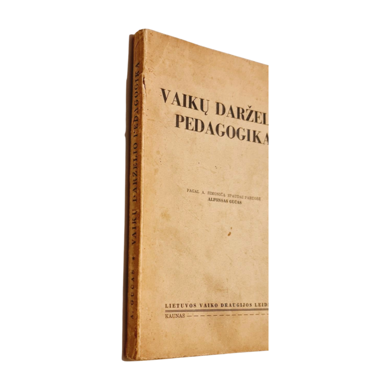 Vaikų Darželio Pedagogika A. Gučo Kūrinys Pagal A. Simoničą
