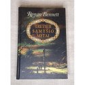 Tretieji sąmyšio metai – Bennett Ronan