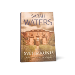 Knyga Svetimkūnis  Sarah Waters