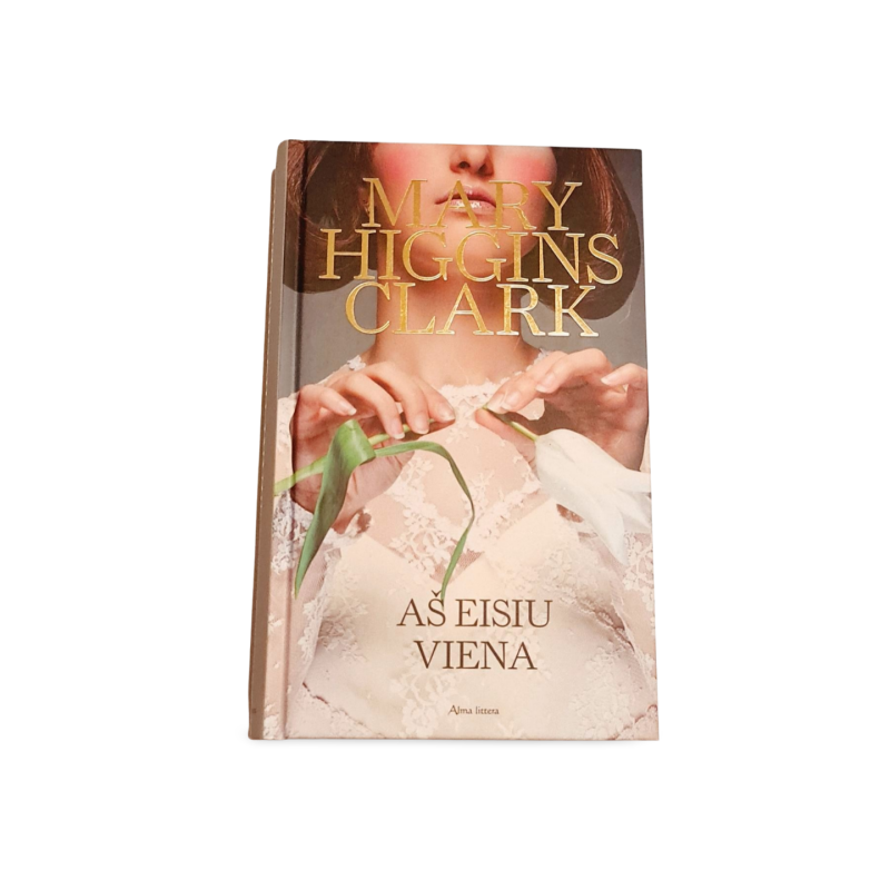 Knyga Aš eisiu viena  Mary Higgins Clark