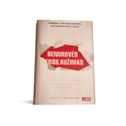 Keith R. McFarland  Bendrovės Persilaužimas