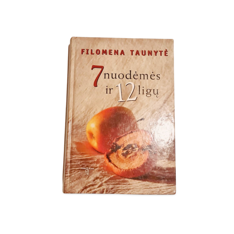 Filomena Taunytė  7 nuodėmės ir 12 ligų