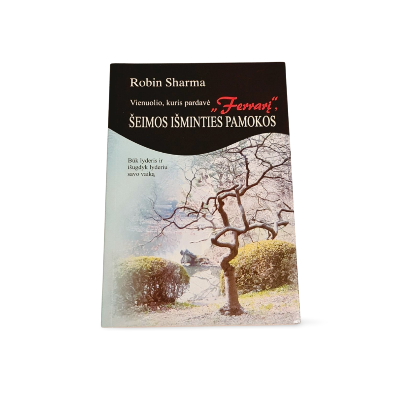 Šeimos išminties pamokos  Robin Sharma