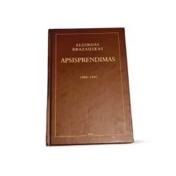 Apsisprendimas 1988 1991  Algirdas Brazauskas