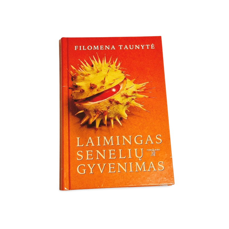 Laimingas senelių gyvenimas  Filomena Taunytė