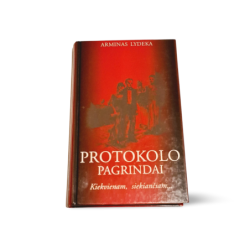 Protokolo pagrindai  Arminas Lydeka