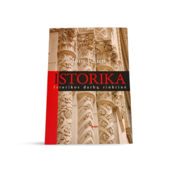 Istorika: Istorikos darbų rinktinė  Jörn Rüsen