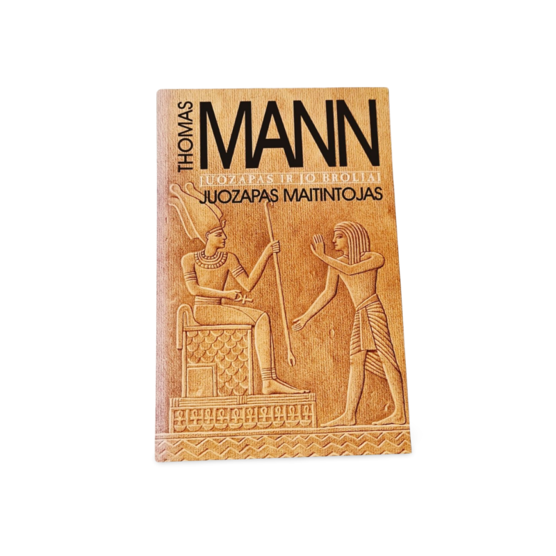 Juozapas maitintojas  Thomas Mann
