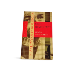 Turėti ir neturėti  Ernest Hemingway