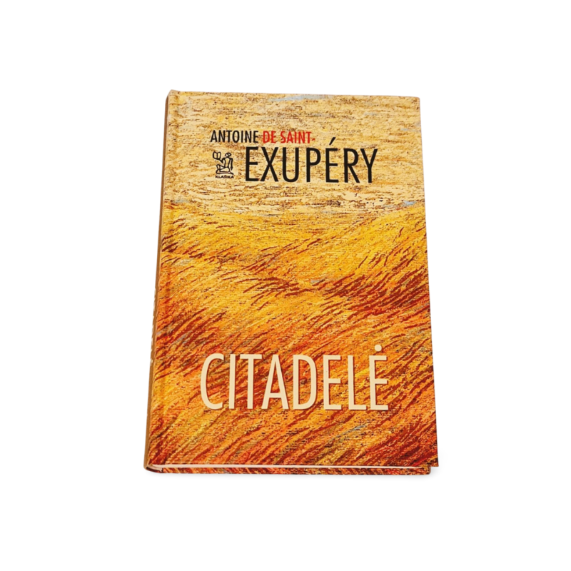 Citadelė  Antoine de Saint-Exupéry