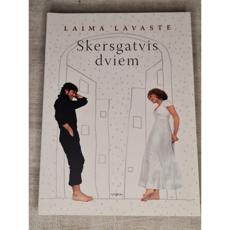 Skersgatvis dviem – Lavaste Laima